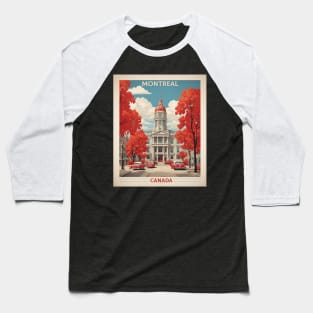 Montreal Canada Vintage Poster Tourism Baseball T-Shirt